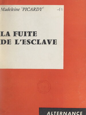 cover image of La fuite de l'esclave